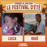 FESTIVAL D'ETE - LUIZA + ROGE