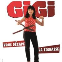 Gigi Vous décape la Tignasse