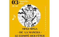 Soirée concert : Mugi Muga / De La Mancha / Le comité des fêtes