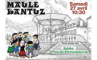 Maule Kantuz : rendez-vous de chants basques