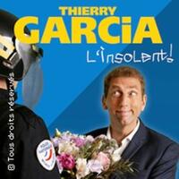 Thierry Garcia - L'Insolent ! - Tournée