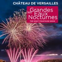 Les Grandes Eaux Nocturnes du Château de Versailles