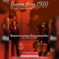 Buenos Aires 1920 - Les Enfants du Paradis, Paris