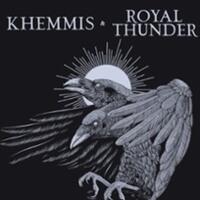Khemmis + Royale Thunder