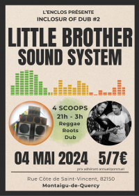 Inclosur of Dub #2 - LITTLE BROTHER Sound System