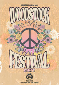 Woodstock Festival Party @Café Oz Toulouse