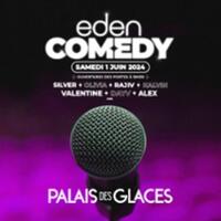 Eden Comedy - Un An de Rire - Palais des Glaces, Paris