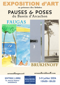 Exposition Pauses et Poses du Bassin d'Arcachon Faugas Brukhnoff