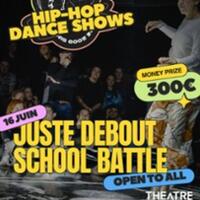 Juste Debout School Battle - Théâtre de la Gaité, Paris