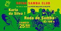 SOTAK SAMBA CLUB invite Karla da Silva + DJ Tom B // La Petite Halle
