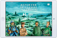 Jeu - Reporter de Guerre à Verdun