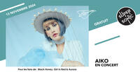 Aiko en concert au Supersonic (Free entry)