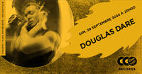 Douglas Dare en concert au Supersonic Records !