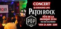 Patchrock au Pop Bar à Lille revisite les standars Pop / Rock