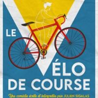 Le Vélo de Course, La Comédie d'Avignon