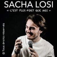 Sacha Losi "C'est Plus Fort Que Moi"