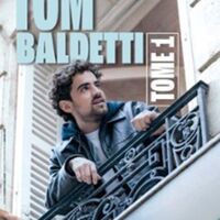 Tom Baldetti - Tome 1