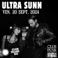 Club Punk & Boîte à Rythmes : Ultra Sunn