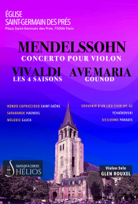 Les 4 Saisons de Vivaldi, Ave Maria,  Mendelssohn