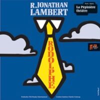 Jonathan Lambert - Rodolphe - La Pépinière Théâtre, Paris
