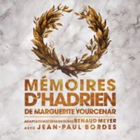 Mémoire D'Hadrien, Théâtre de Poche Montparnasse, Paris