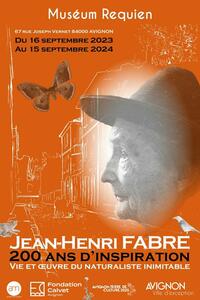 Jean-Henri FABRE : 200 ans d’inspiration