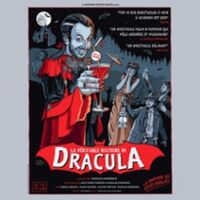 La Véritable Histoire de Dracula, Théâtre Le Paris