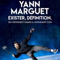 Yann Marguet - Exister : définition - Tournée