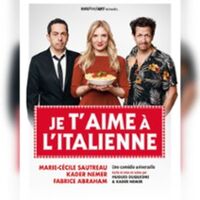 Je T'Aime à L'Italienne, Théâtre Le Paris