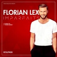 Florian Lex - Imparfaits - Tournée à Bordeaux