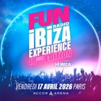 Fun Radio Ibiza Experience à Paris 12e