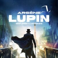 Arsène Lupin, Gentleman Illusionniste à Le Blanc-Mesnil