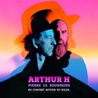 Arthur H et Pierre Le Bourgeois - Autour du Soleil - Tournée à Paris 18e