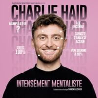 Charlie Haid - Intensément Mentaliste - Tournée à Aix-en-Provence