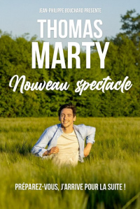 Thomas Marty "Nouveau spectacle" à Pau