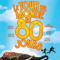 Le Tour Du Monde en 80 Jours - Tournée à Décines-Charpieu