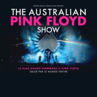 The Australian Pink Floyd Show - The Happiest Days of Our Lives, Greatest Hits à AIX-EN-PROVENCE