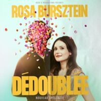Rosa Bursztein – Dédoublée - Tournée à Saint-Martin-d'Hères