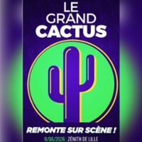 Le Grand Cactus ...remonte sur scène ! à Lille