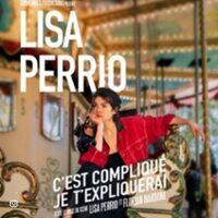 Lisa Perrio - C'est Compliqué, Je t' Expliquerai ( Tournée ) à Nantes