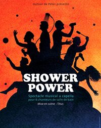 Shower power  - Compagnie Autour de Peter à Andernos-les-Bains