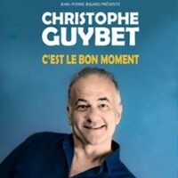 Christophe Guybet - C’est le Bon Moment à Rouen