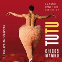 Tutu - Chicos Mambo - Tournée à Clermont-Ferrand