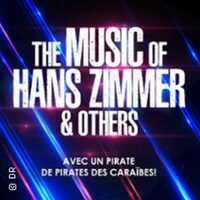 The Music of Hans Zimmer & Others - A Celebration of Film music à Clermont-Ferrand