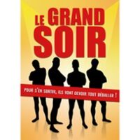 Le Grand Soir (Tournée) à Décines-Charpieu