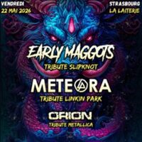 Early Maggots - Concert Tribute à Strasbourg
