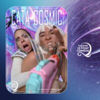 Cata-Cosmic - Murder Party - Théâtre Le Point Comédie, Montpellier à Montpellier