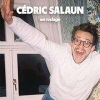 Cédric Salaün - En Rodage - Théâtre du Marais, Paris à Paris 3e