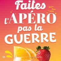 Faites l'Apéro pas la Guerre (Tournée) à Tours