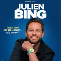 Julien Bing - Toute la Vérité, Rien que la Vérité (ou Presque) - Tournée à Cenon
